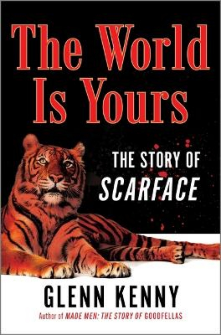 Picture of The World Is Yours: The Story of Scarface