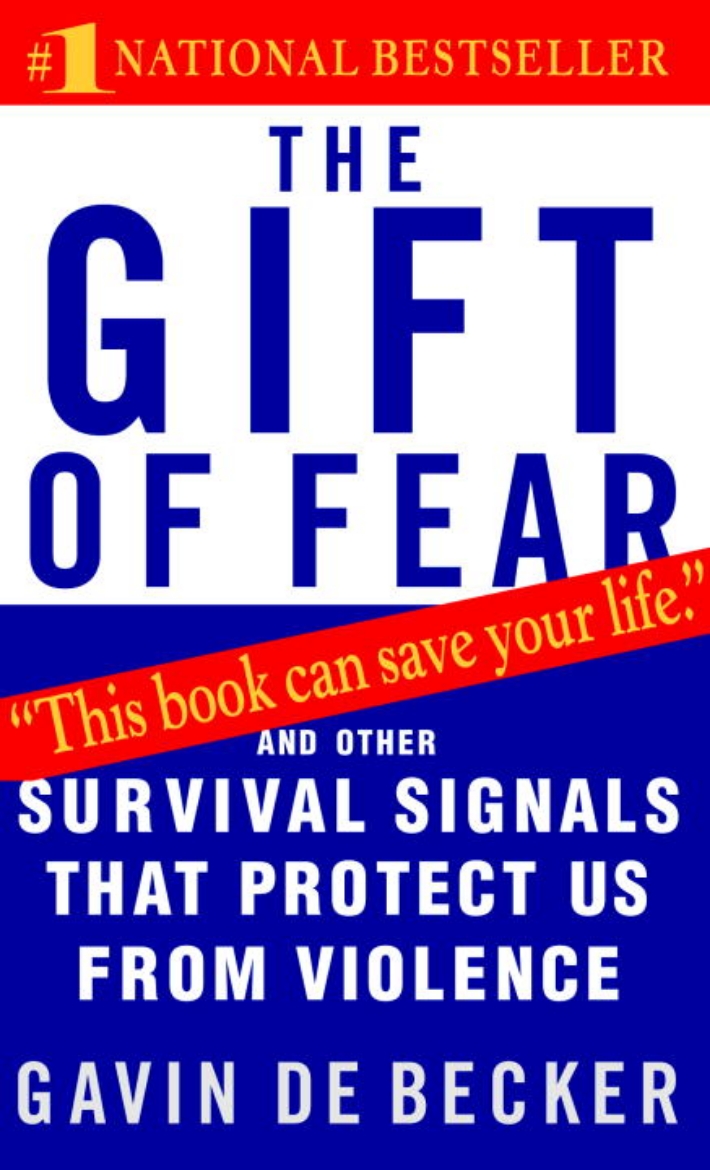 Picture of Gift Of Fear: And Other Survival Signals That Protect Us Fro