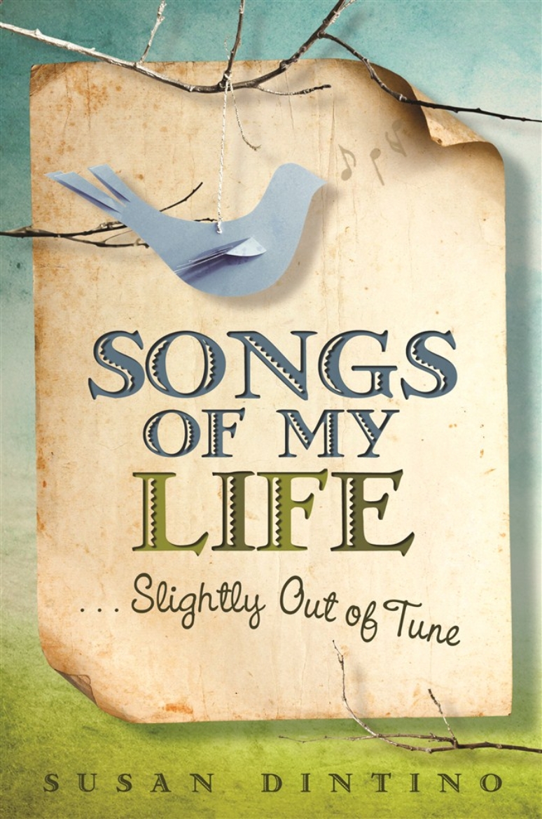 Picture of Songs of My Life...Slightly Out of Tune