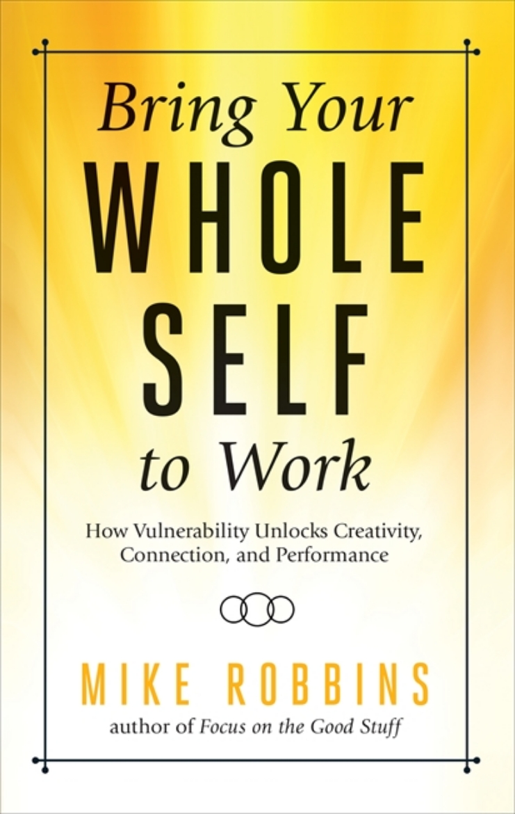 Picture of Bring Your Whole Self to Work