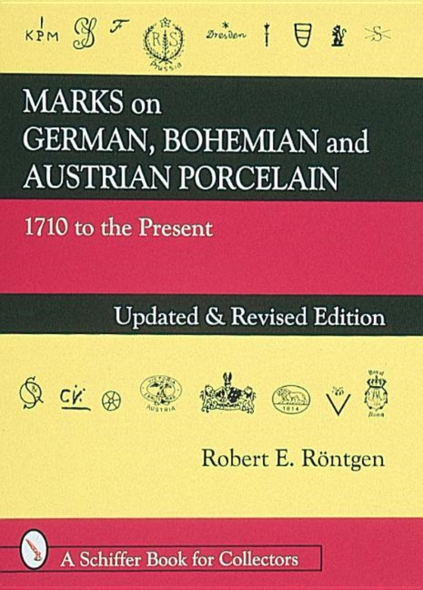 Picture of Marks On German, Bohemian, And Austrian Porcelain 1710 To Th