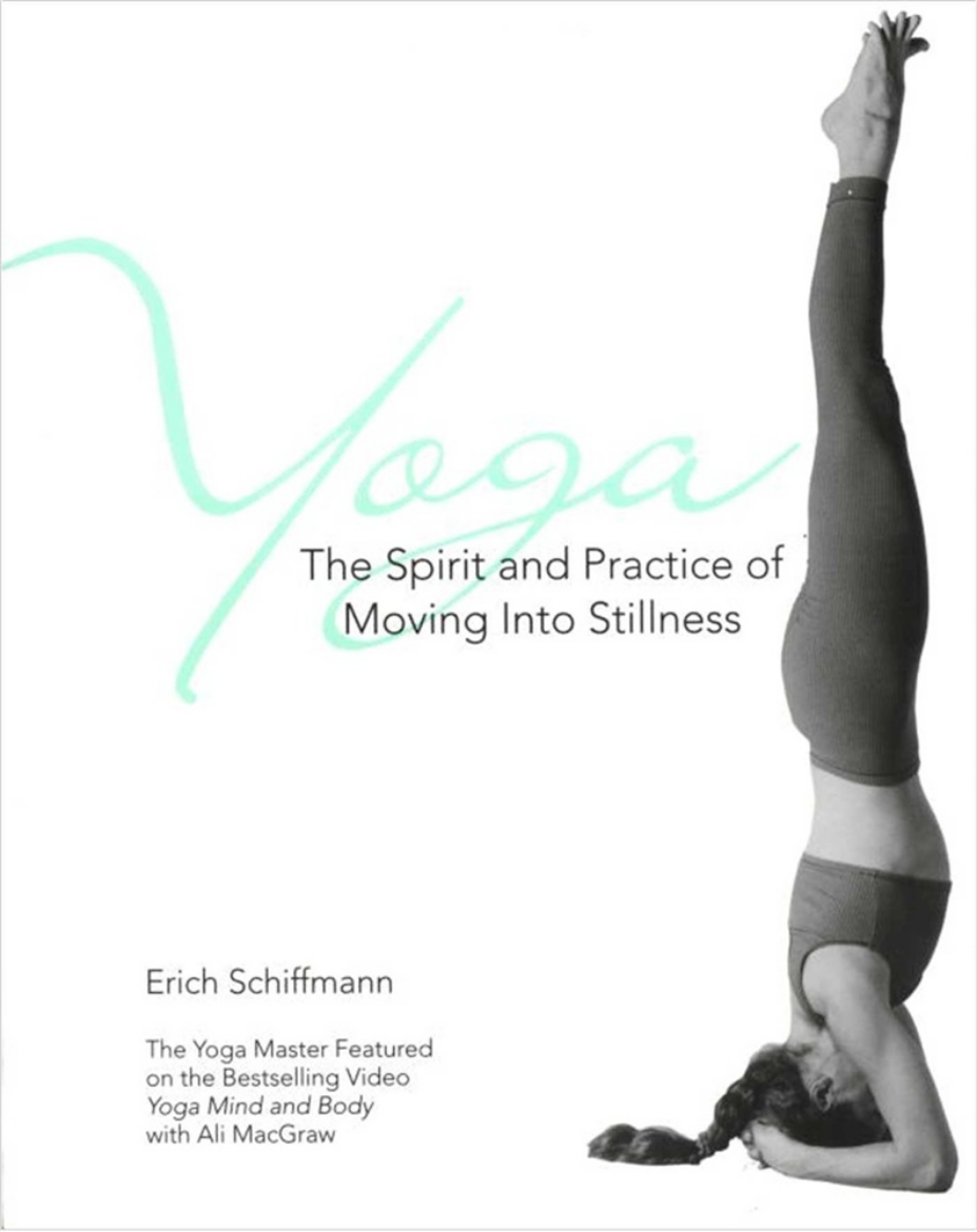 Picture of Yoga the spirit and practice of moving into stillness