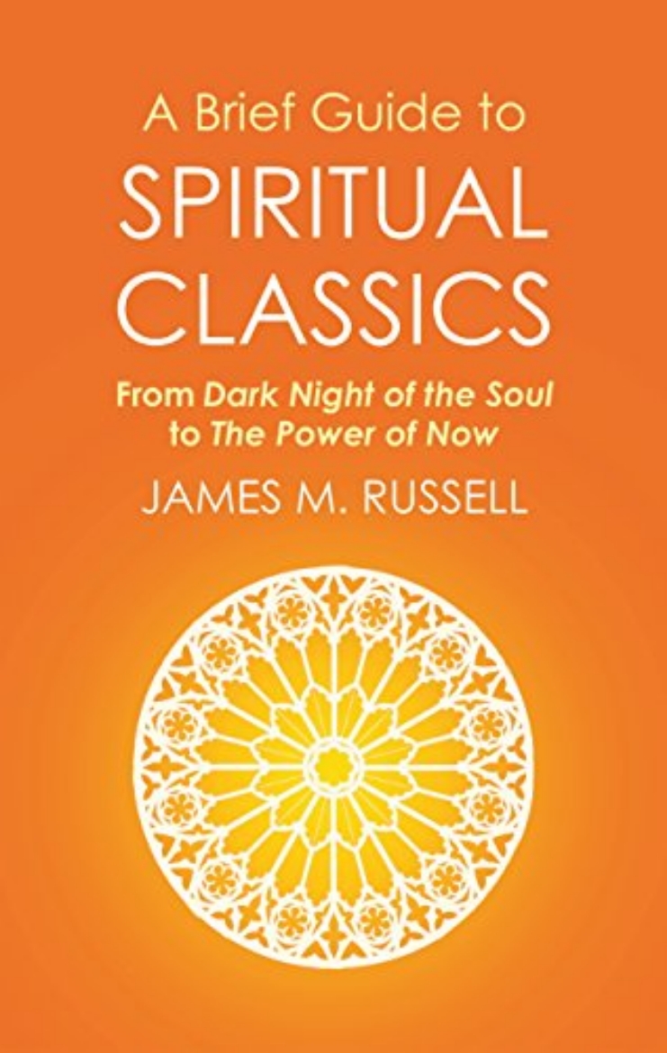 Picture of Brief guide to spiritual classics - from dark night of the soul to the powe