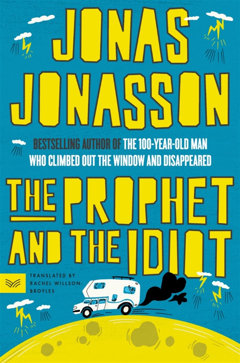Picture of The Prophet and the Idiot: A Novel