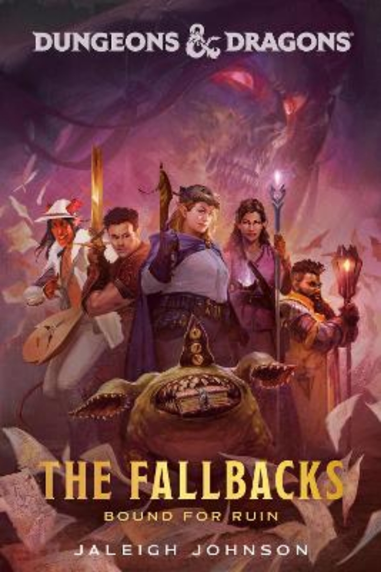 Picture of Dungeons & Dragons: The Fallbacks: Bound for Ruin