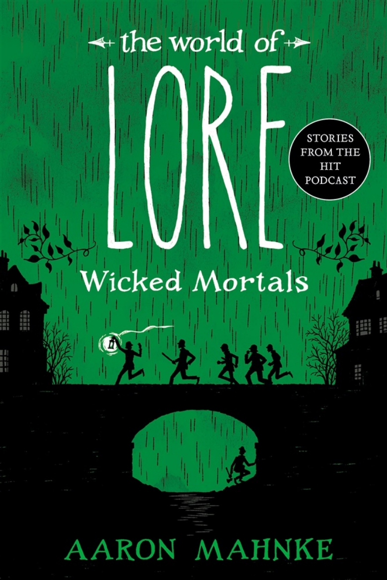 Bild på The World of Lore: Wicked Mortals
