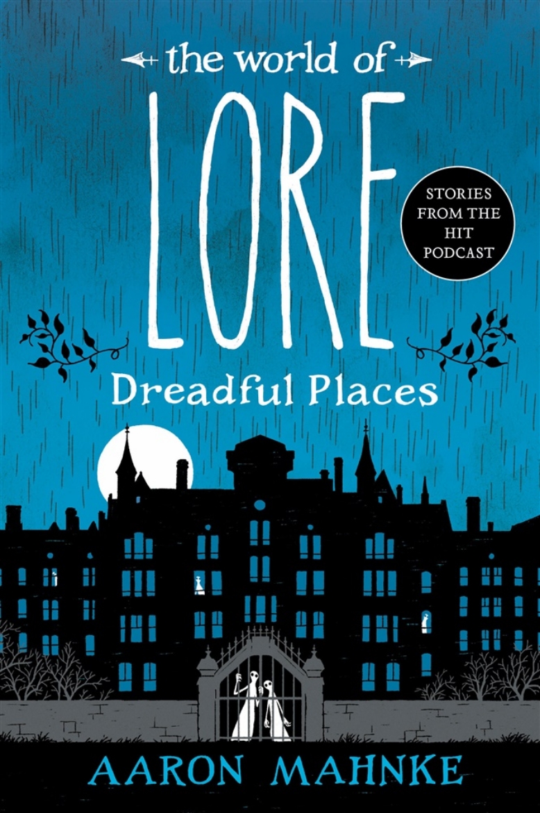 Bild på The World of Lore: Dreadful Places