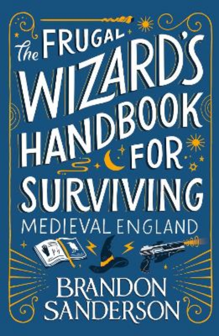 Bild på The Frugal Wizard's Handbook for Surviving Medieval England