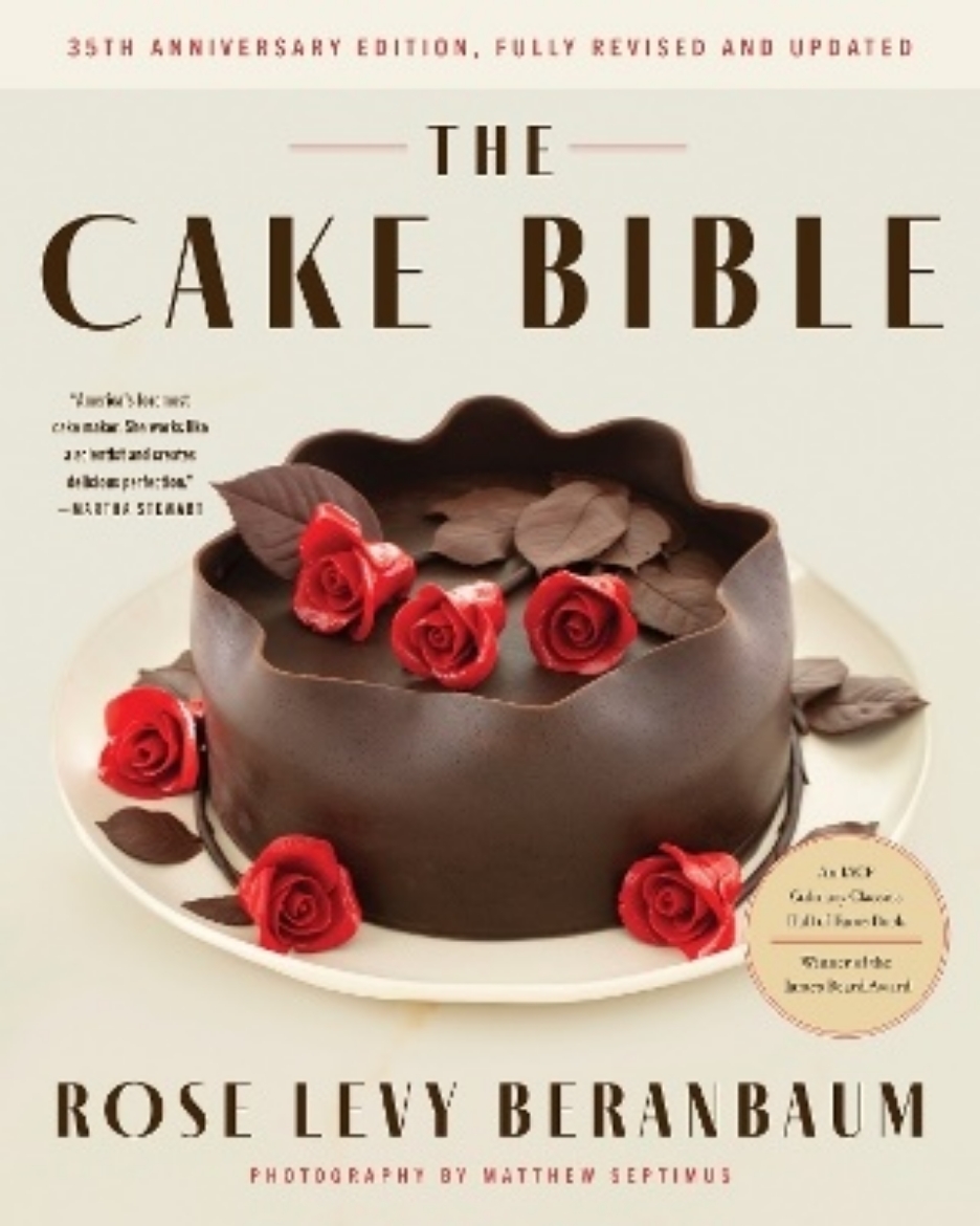 Picture of The Cake Bible, 35th Anniversary Edition