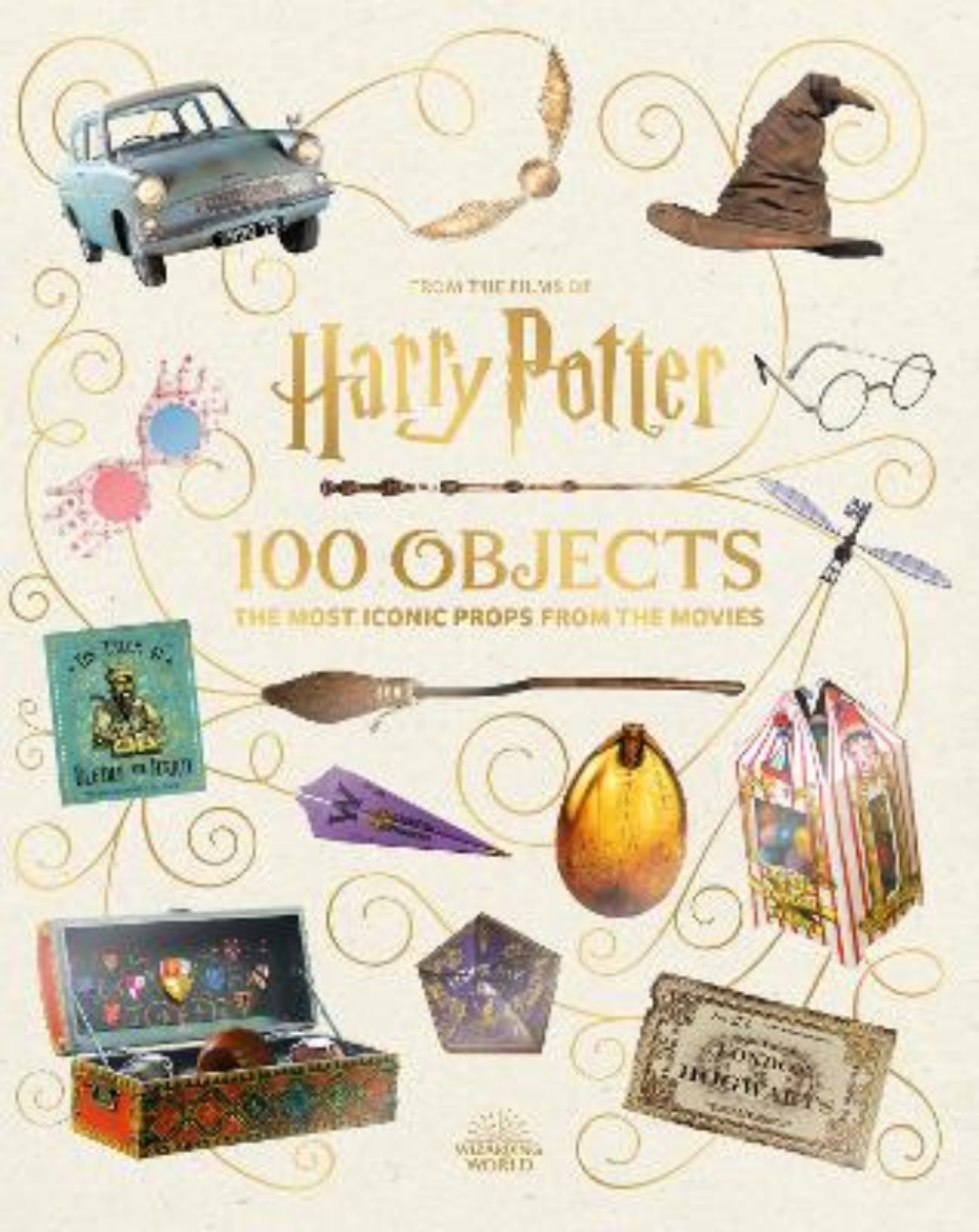 Picture of From the Films of Harry Potter: 100 Objects: The Most Iconic Props from the