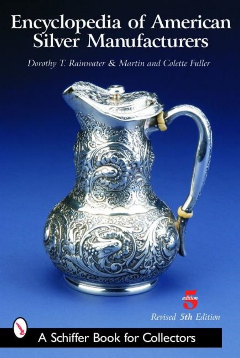 Bild på Encyclopedia Of American Silver Manufacturers