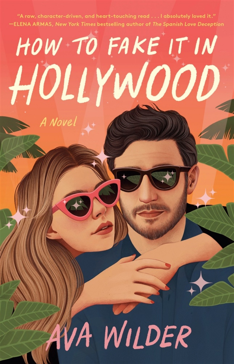 Picture of How to Fake It in Hollywood