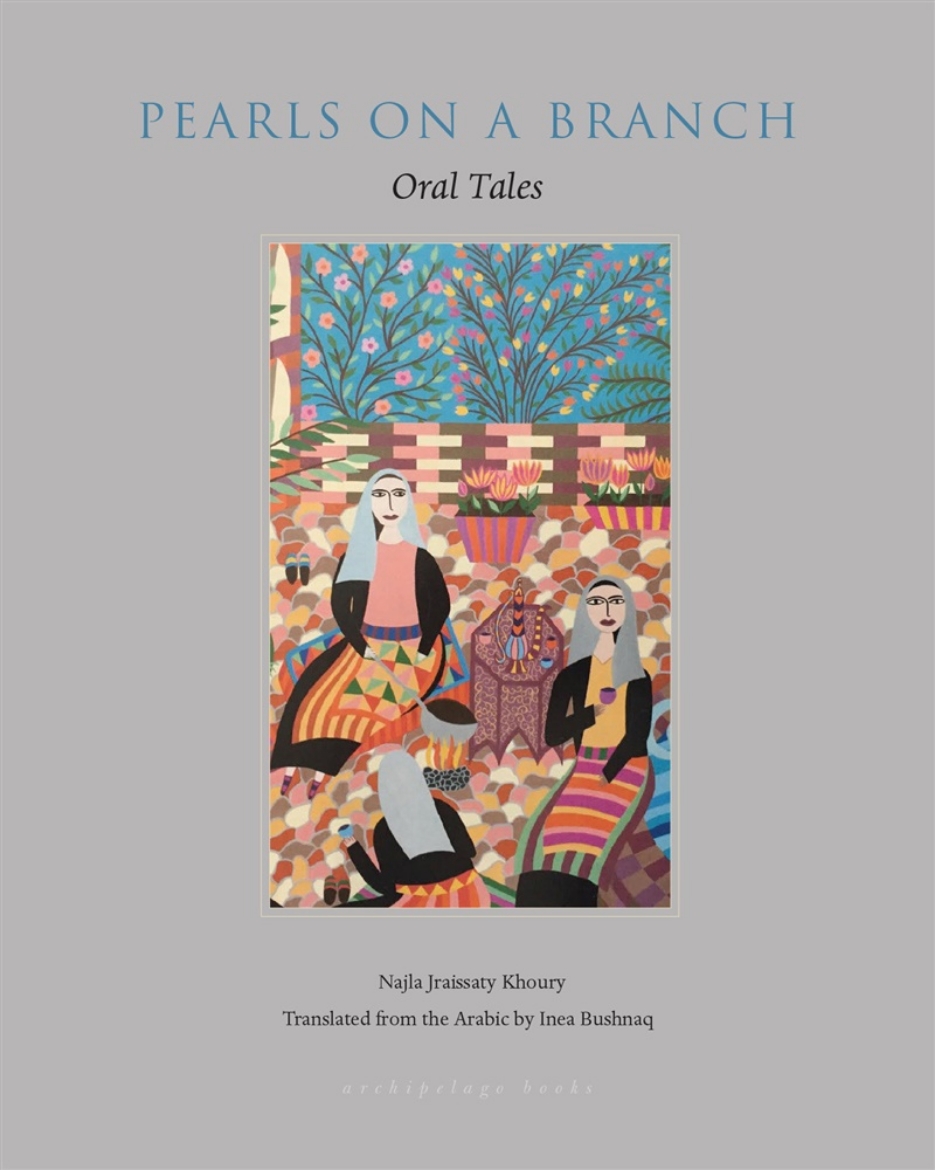 Picture of Pearls on a branch - tales from the arab world told by women