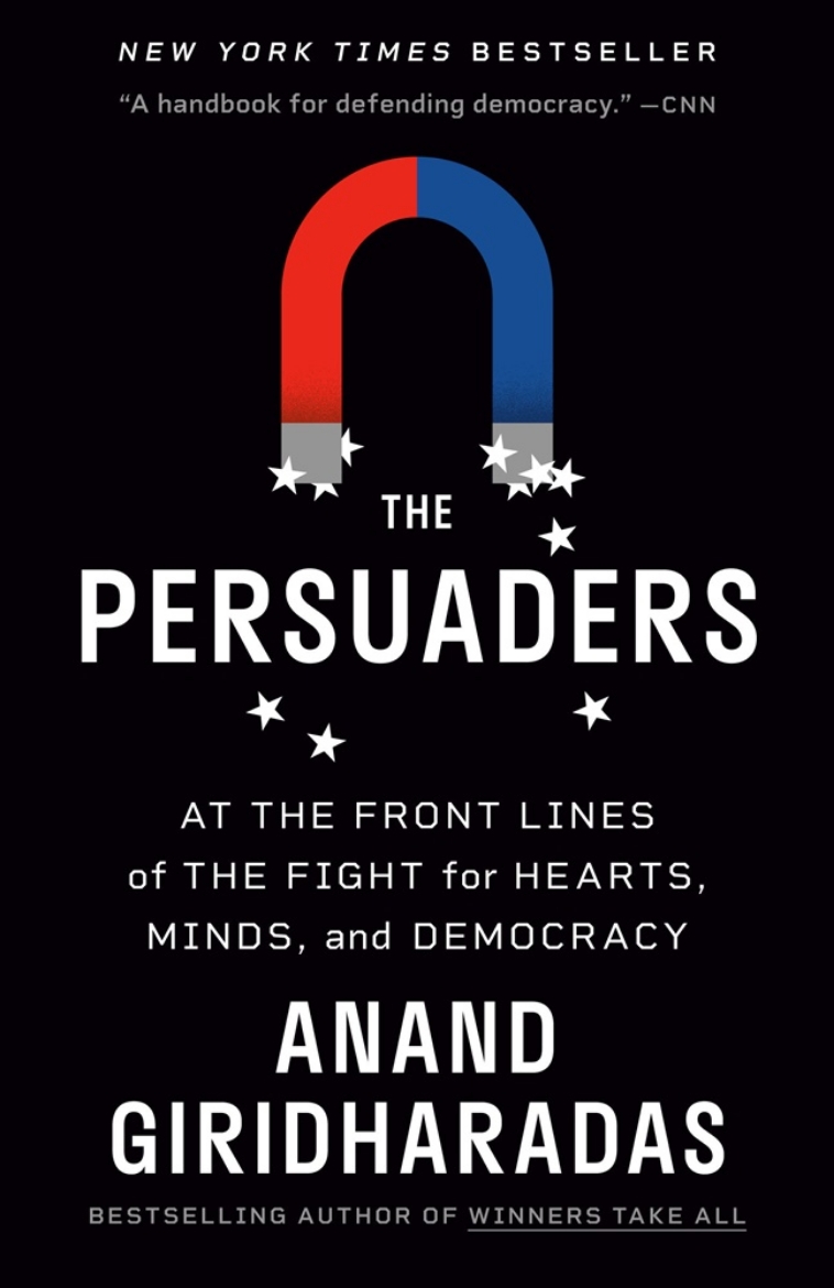 Picture of The Persuaders: At the Front Lines of the Fight for Hearts, Minds, and Democracy