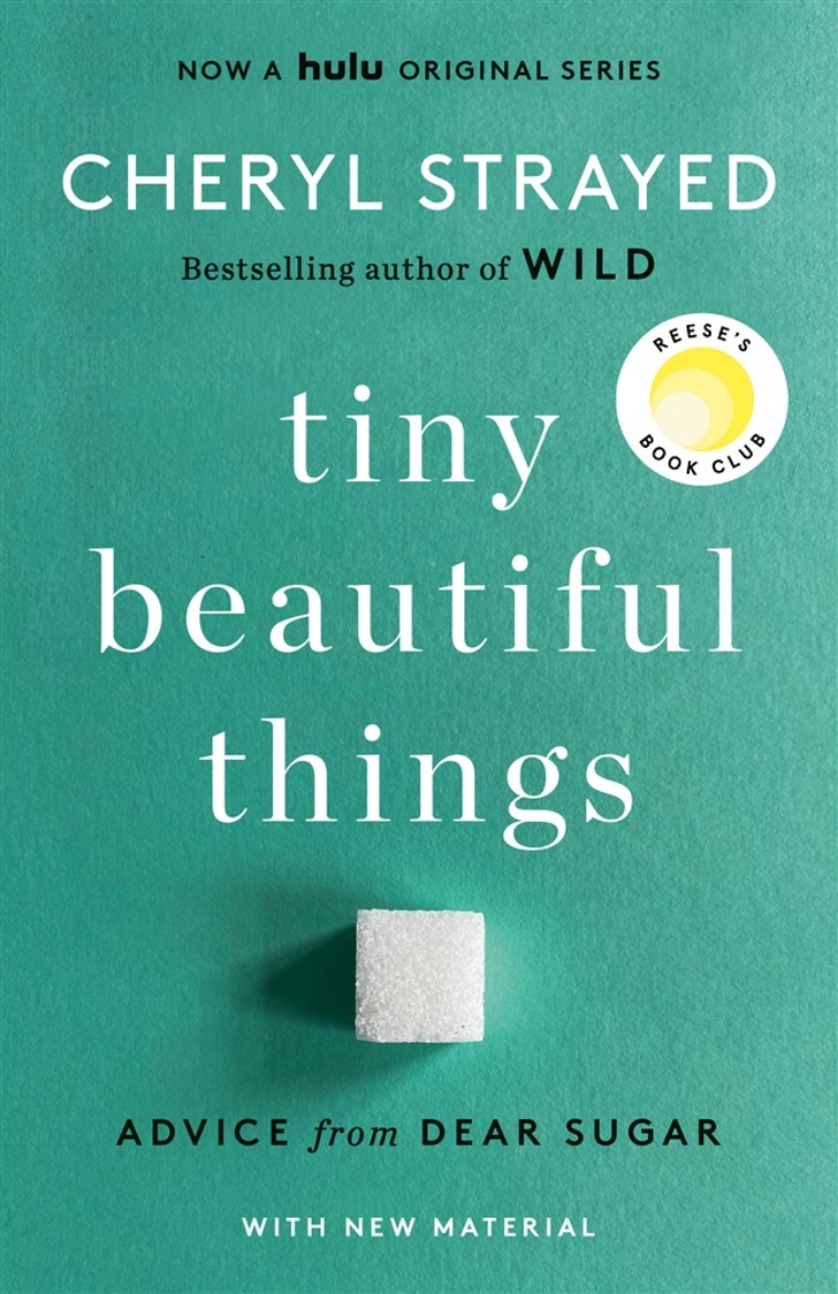 Picture of Tiny Beautiful Things (10th Anniversary Edition): Reese's Book Club: Advice from Dear Sugar