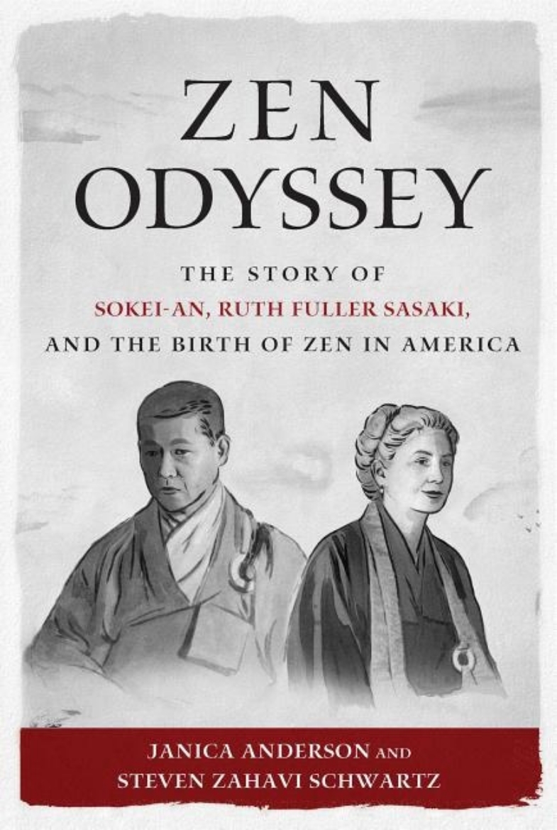 Picture of Zen odyssey - the story of sokei-an, ruth fuller sasaki, and the birth of z