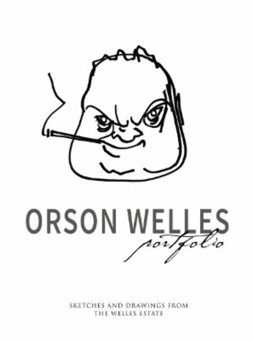 Picture of Orson Welles Portfolio: Sketches and Drawings from the Welles Estate