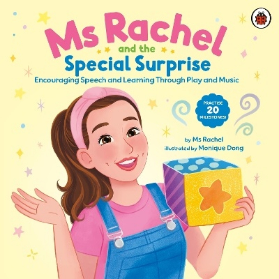 Picture of Ms Rachel: Ms Rachel and the Special Surprise: Encouraging Speech and Learning Through Play and Music