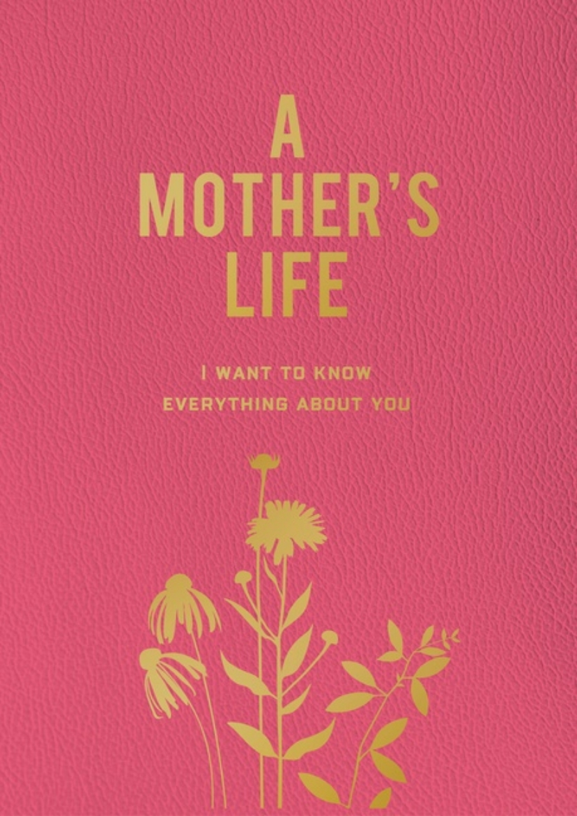 Picture of A Mothers Life