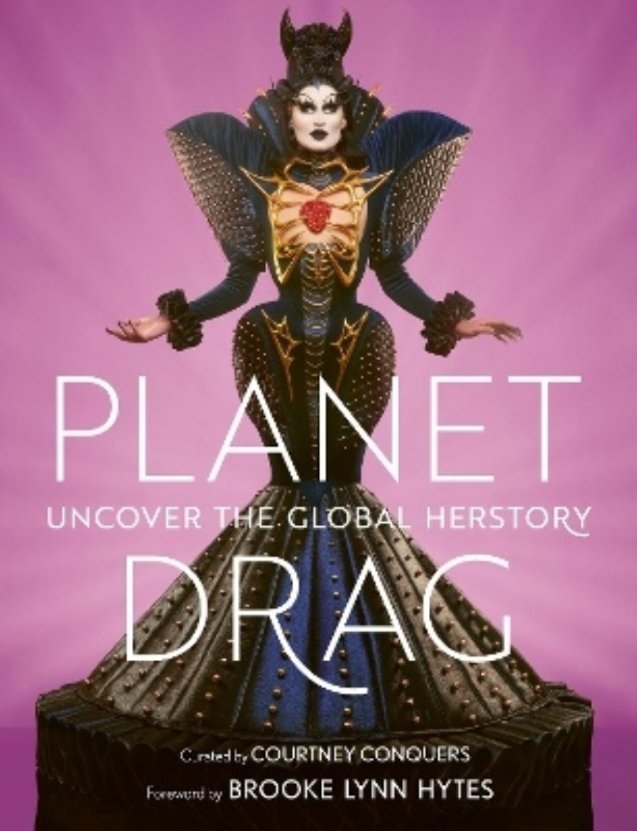 Picture of Planet Drag: Uncover the Global Herstory