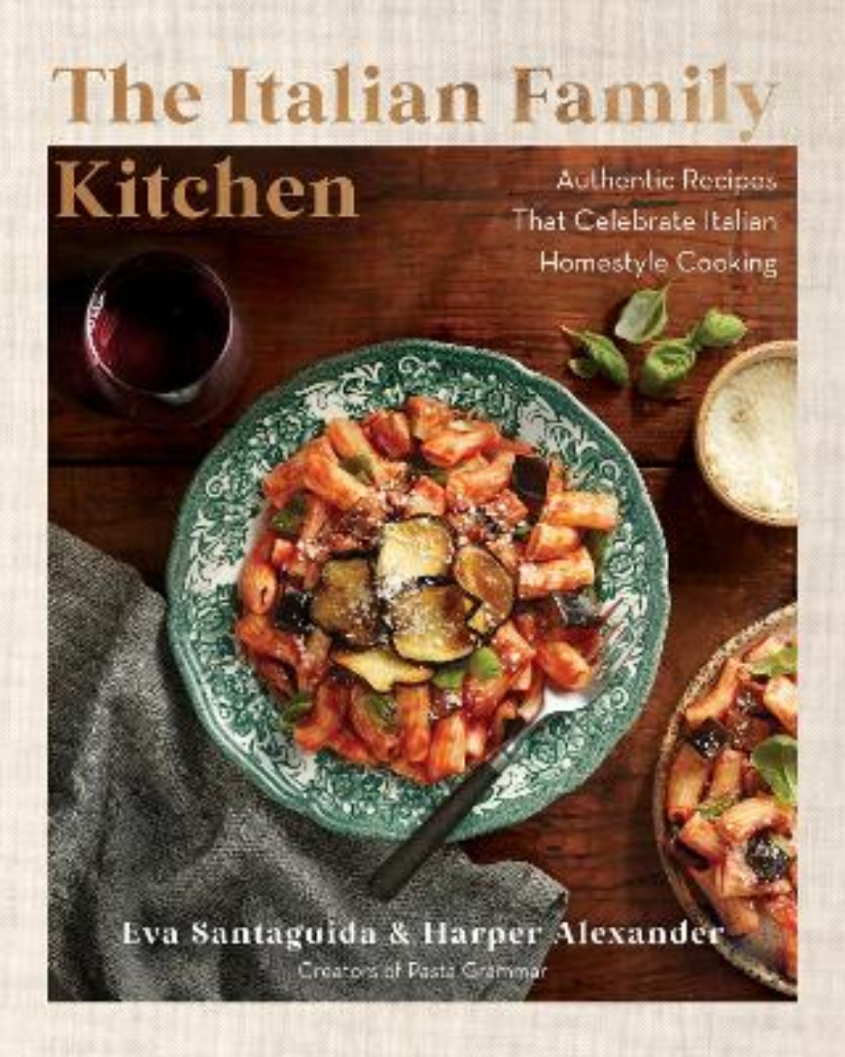 Picture of The Italian Family Kitchen: Authentic Recipes That Celebrate Homestyle Italian Cooking