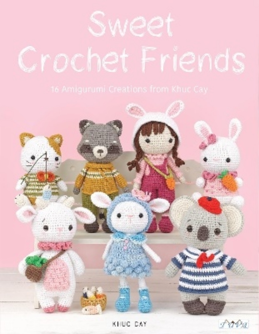 Picture of Sweet Crochet Friends: 16 Amigurumi Creations from Khuc Cay