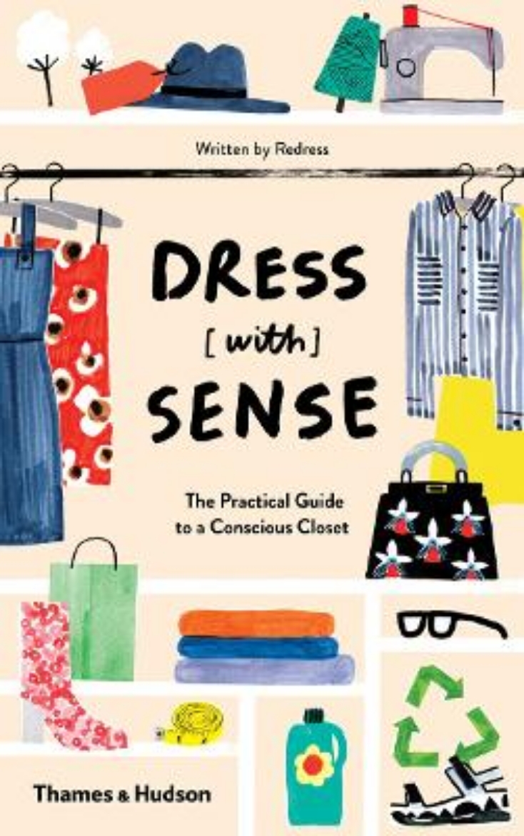 Picture of Dress [with] sense - the practical guide to a conscious closet