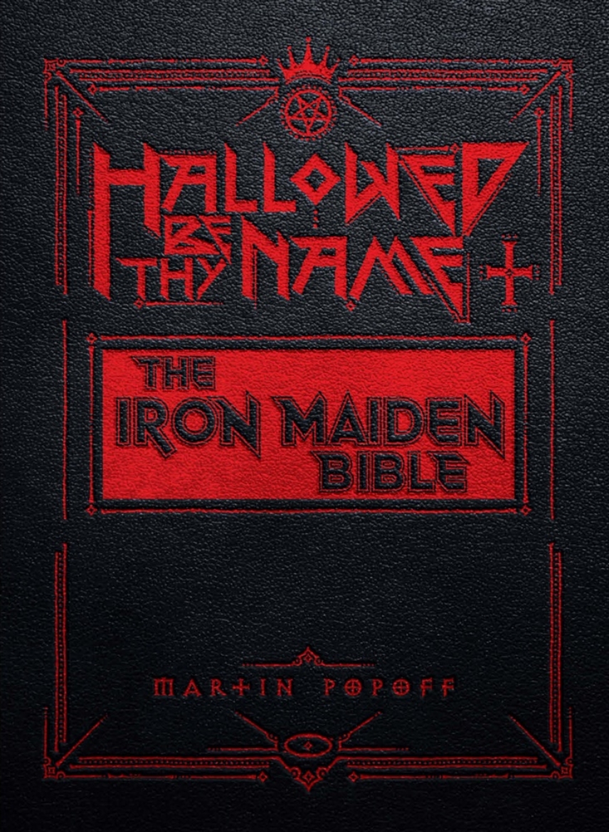 Picture of Hallowed By Their Name: The Unofficial Iron Maiden Bible