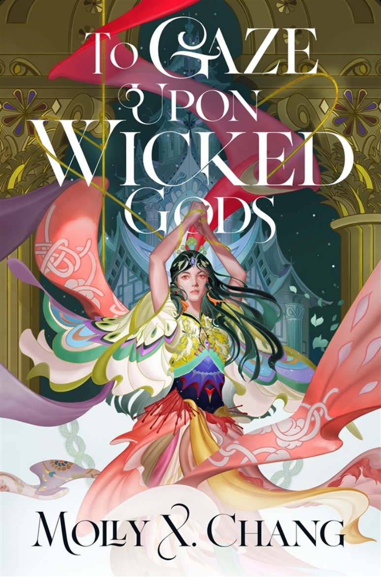 Picture of To Gaze Upon Wicked Gods