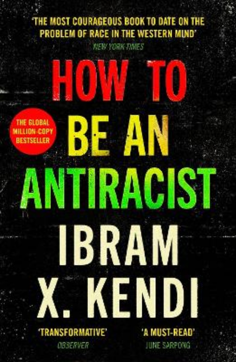 Picture of How To Be an Antiracist