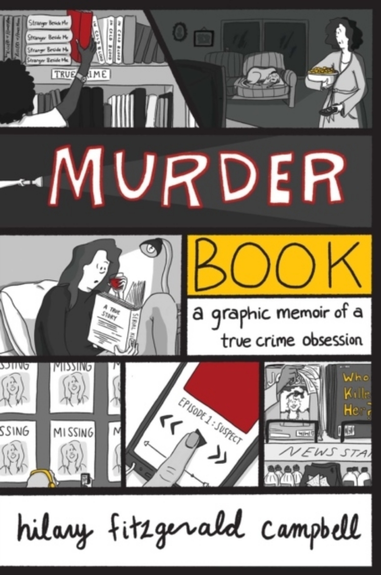 Picture of Murder Book - A Graphic Memoir of a True Crime Obsession