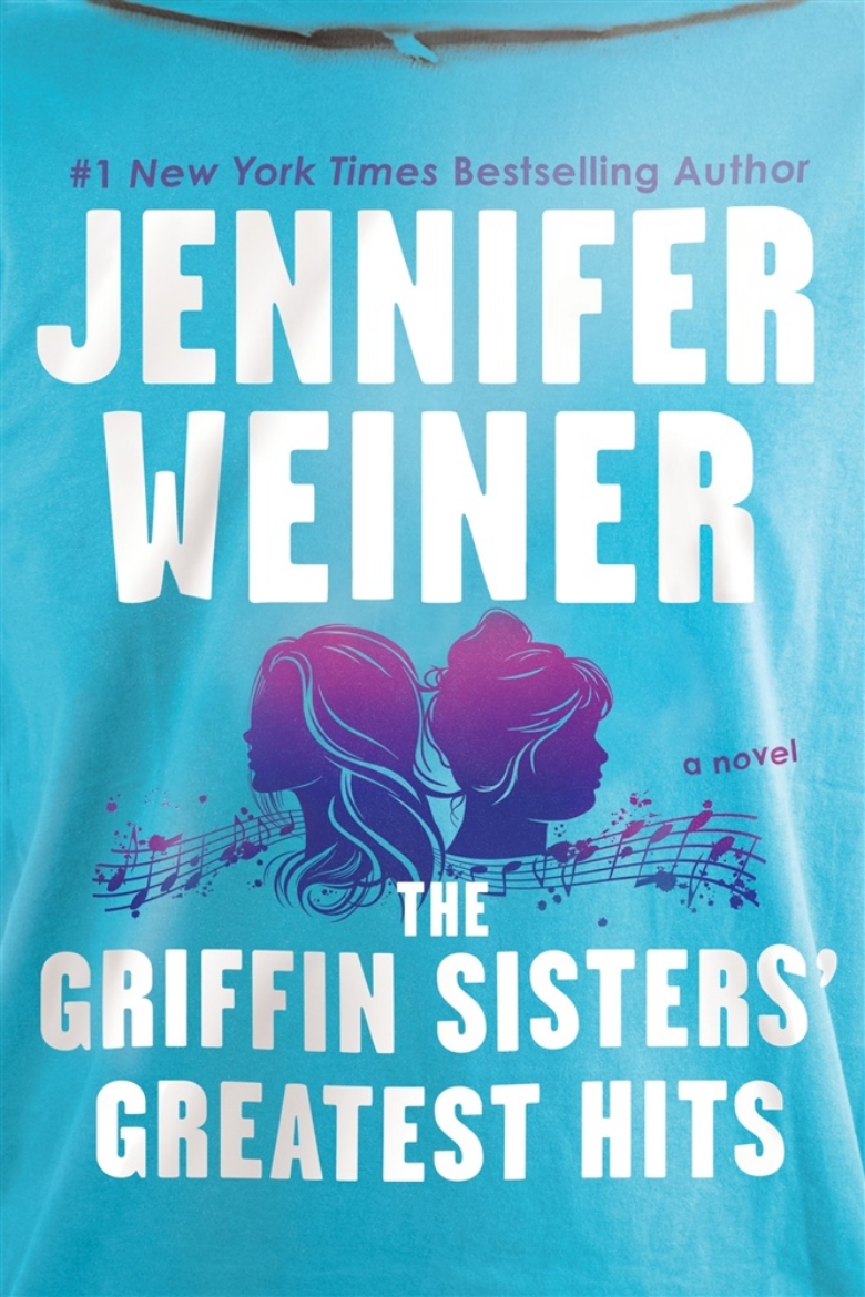 Picture of The Griffin Sisters' Greatest Hits Intl: A Novel