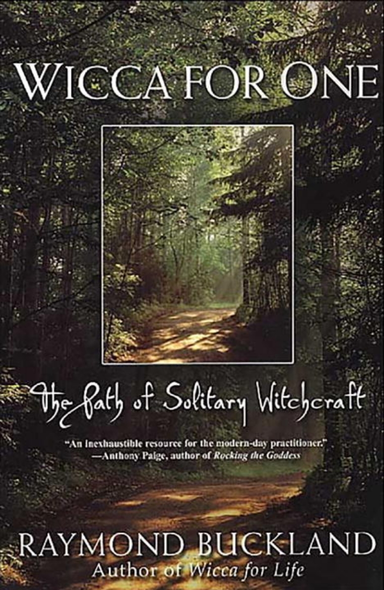 Picture of Wicca For One: The Path Of Solitary Witchcraft
