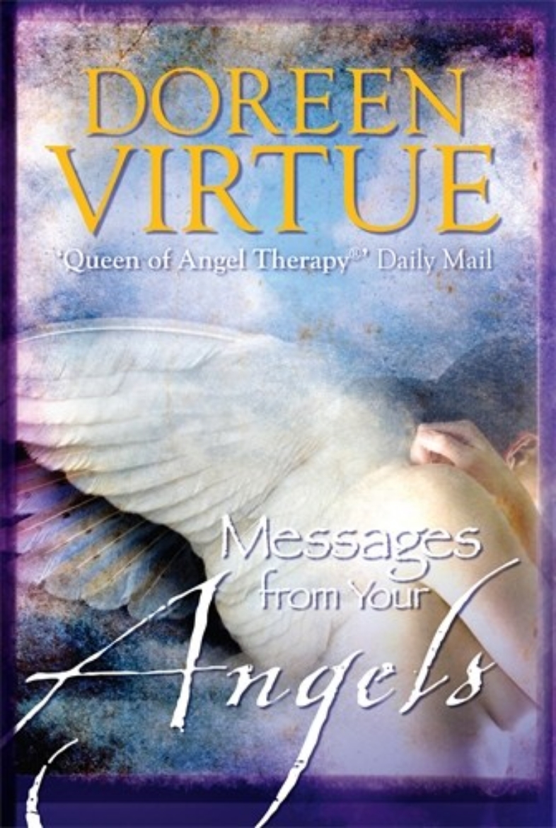 Picture of Messages from your angels - what your angels want you to know