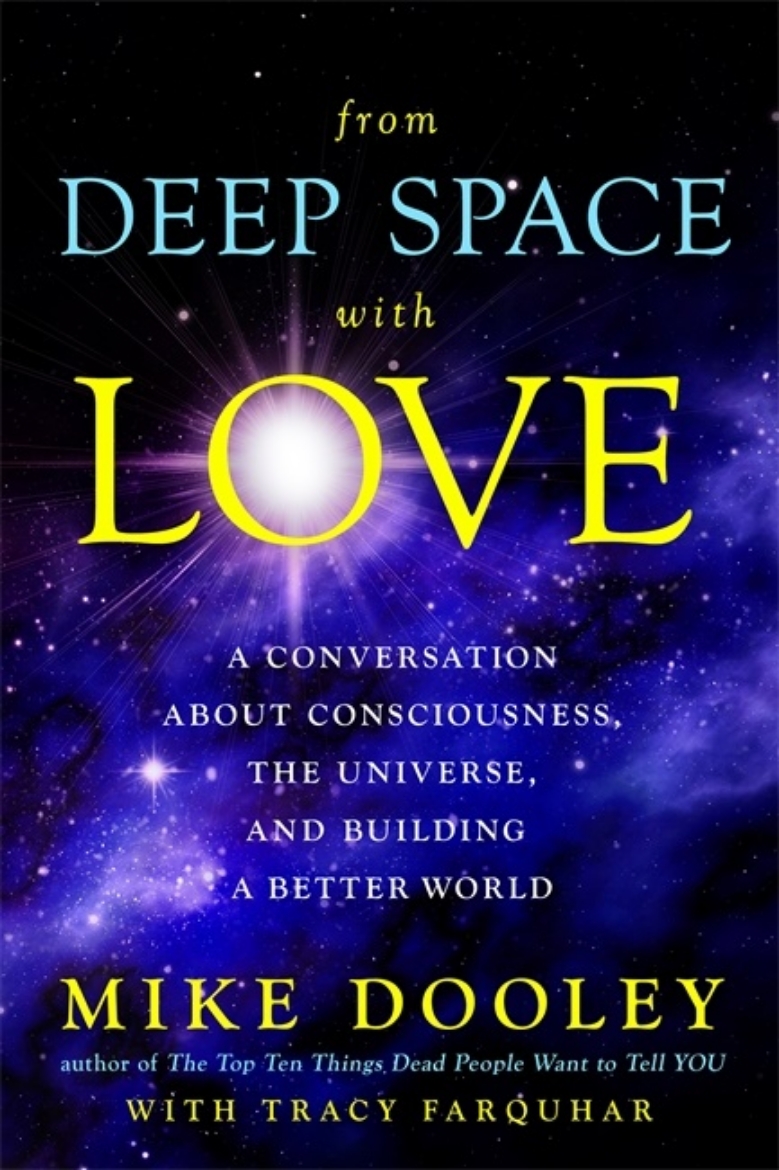 Picture of From deep space with love - a conversation about consciousness, the univers
