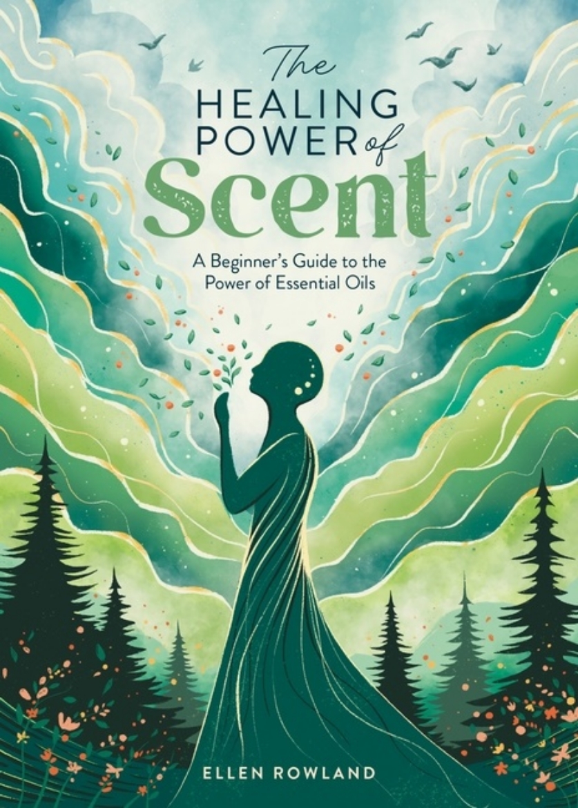 Picture of The Healing Power of Scent