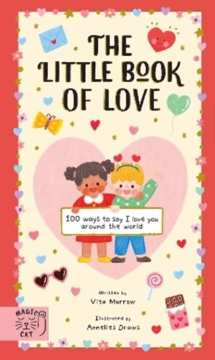 Picture of The Little Book of Love: 100 Ways to Say 'I Love You' Around the World