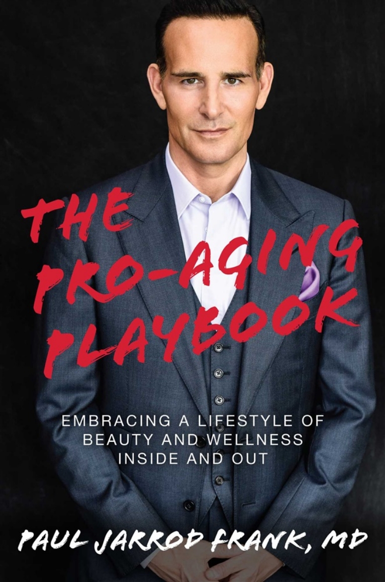 Picture of The Pro-Aging Playbook: Embracing a Lifestyle of Beauty and Wellness Inside and Out