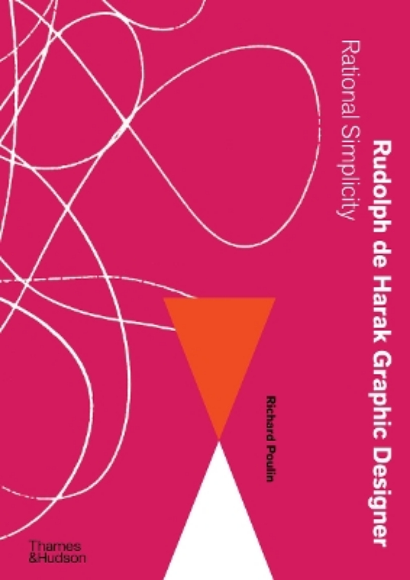 Picture of Rudolph de Harak Graphic Designer: Rational Simplicity