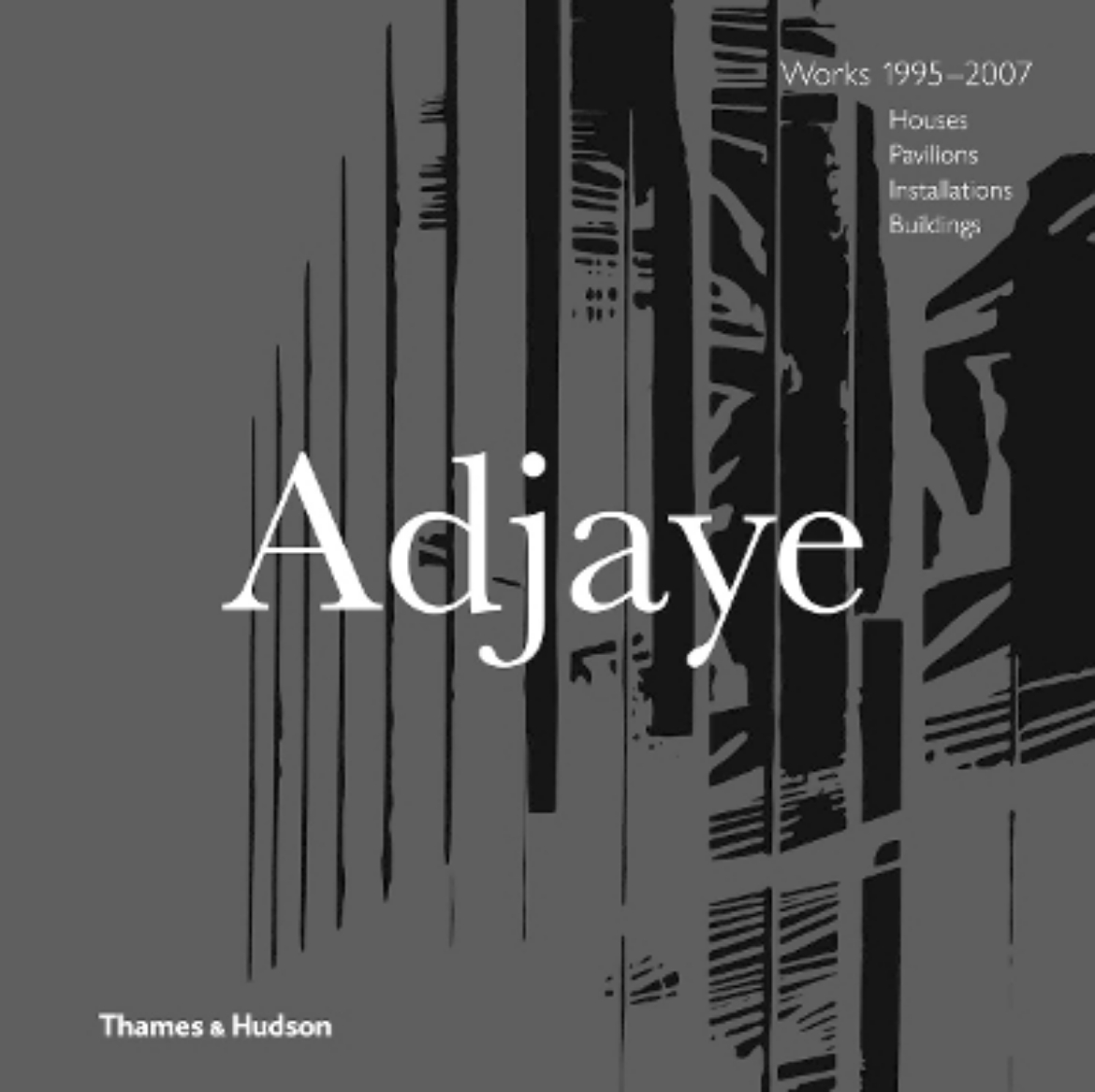 Picture of Adjaye – Works 1995–2007: Houses, Pavilions, Installations, Buildings