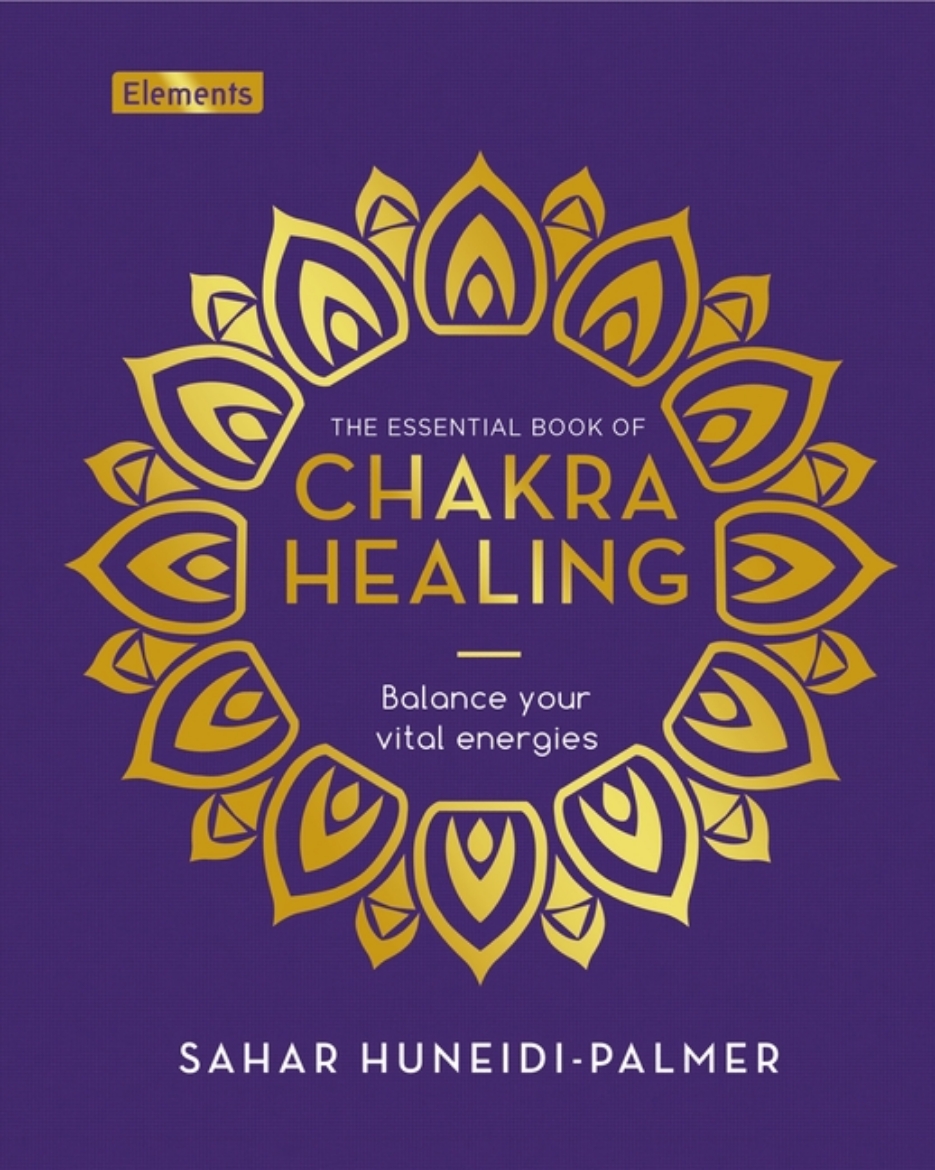 Picture of Essential Book of Chakra Healing: Balance Your Vital Energie