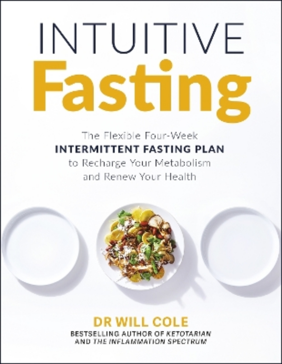Picture of Intuitive Fasting: The New York Times Bestseller