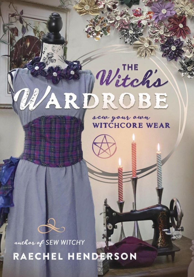 Picture of The Witch's Wardrobe: Sew Your Own Witchcore Wear
