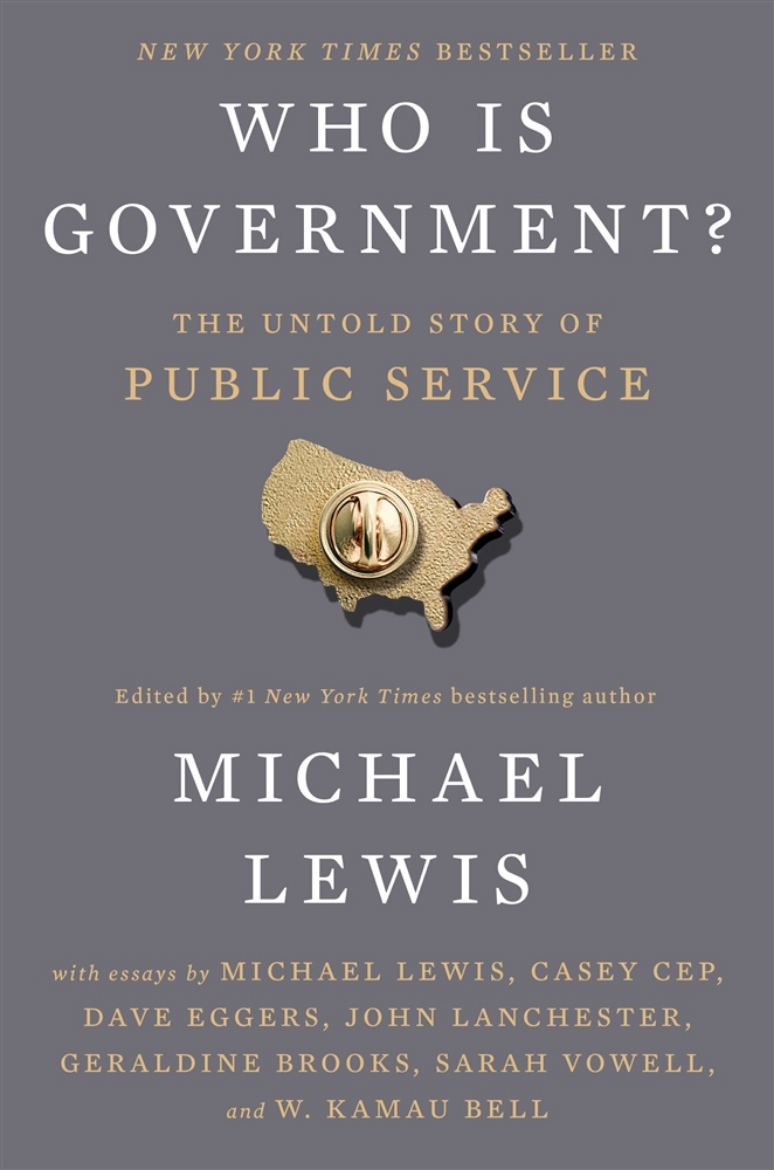 Picture of Who Is Government?: The Untold Story of Public Service