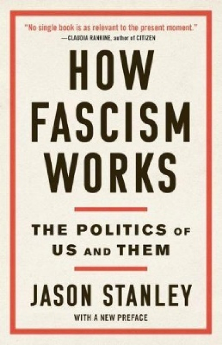 Picture of How Fascism Works: The Politics of Us and Them