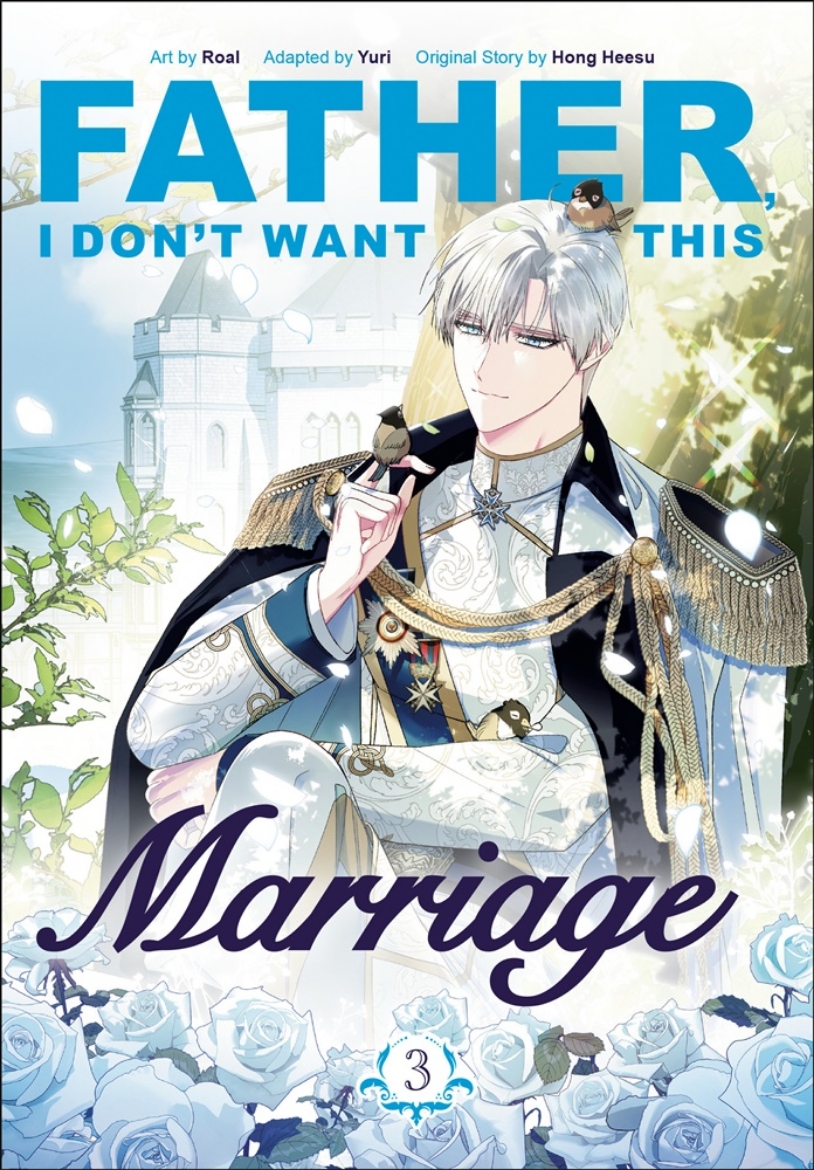 Picture of Father, I Don't Want This Marriage, Volume 3