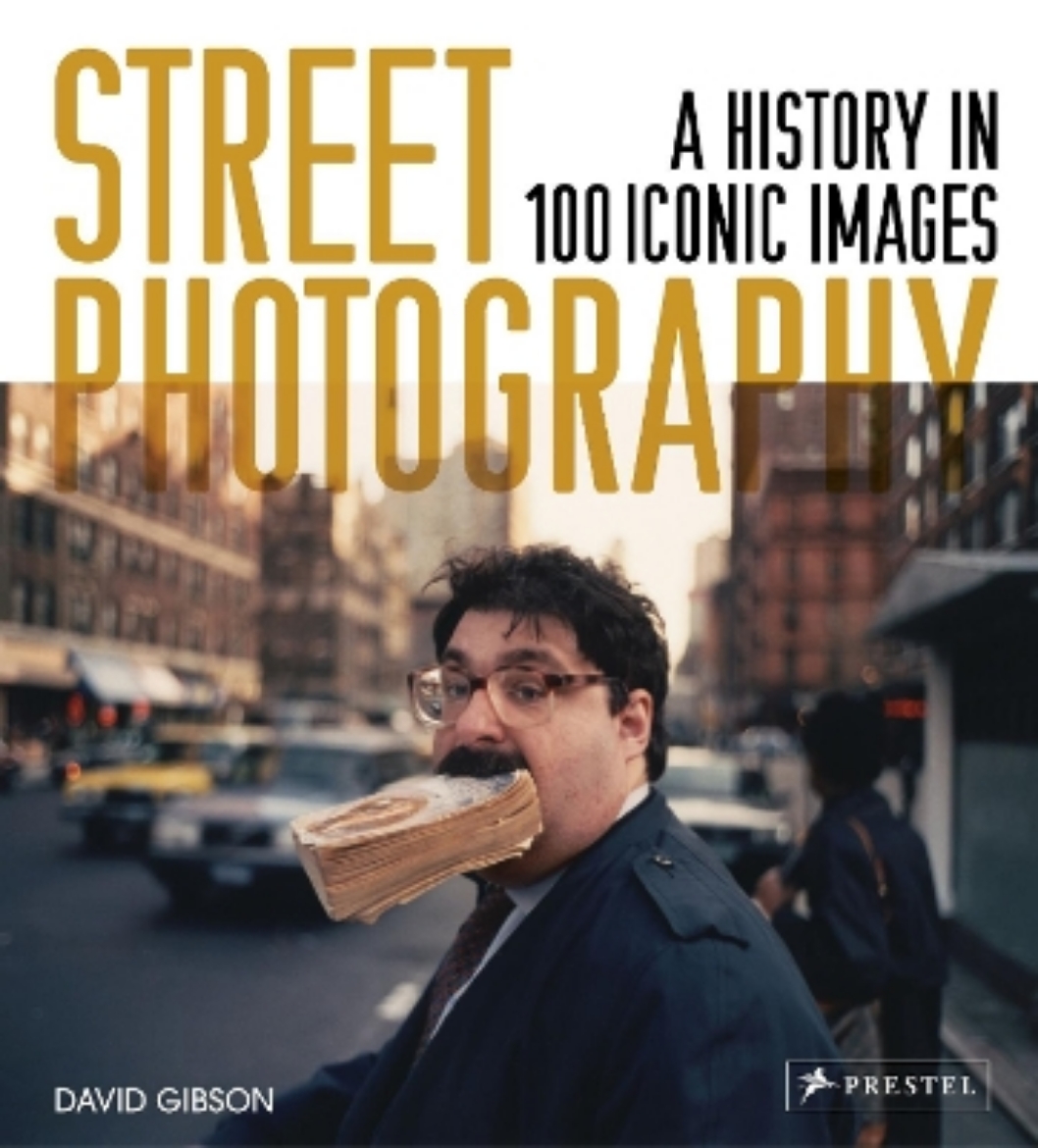 Picture of Street Photography: A History in 100 Iconic Photographs