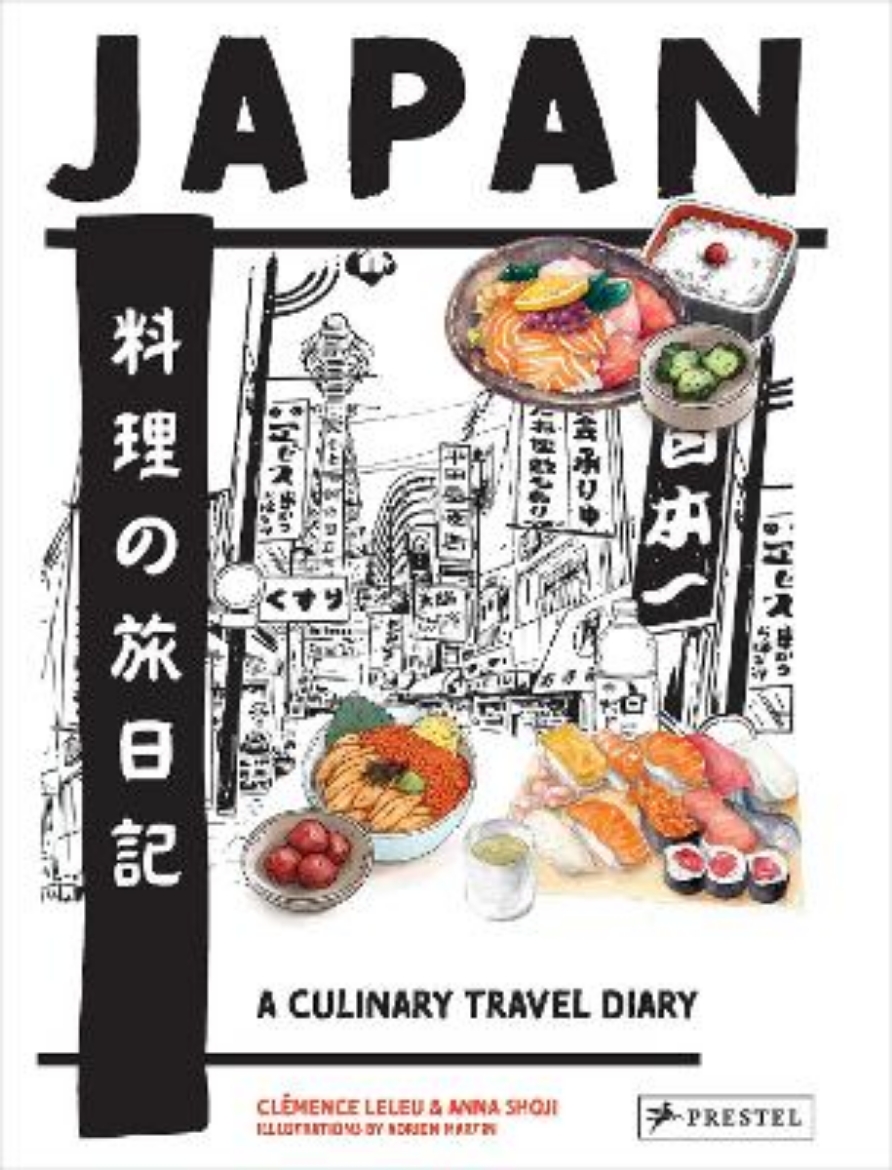 Picture of Japan: A Culinary Travel Diary