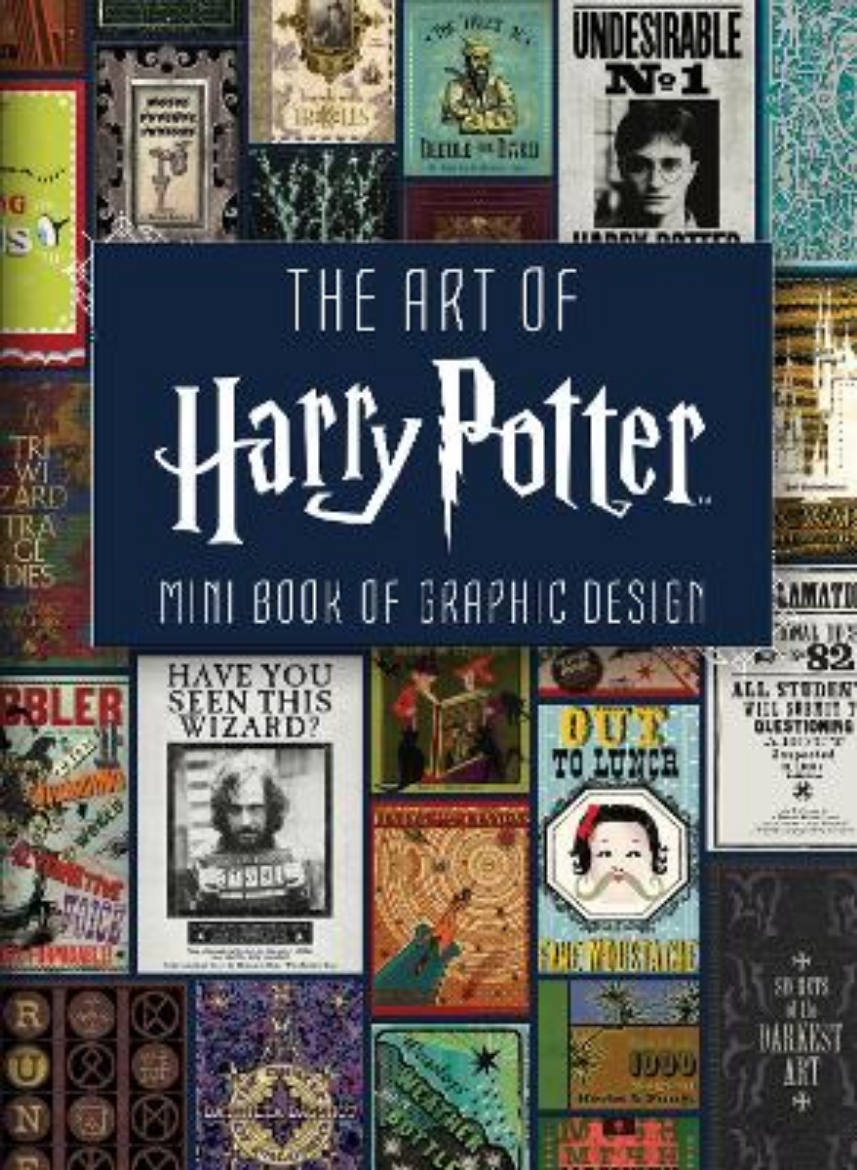 Picture of Art of Harry Potter: Mini Book of Graphic Design