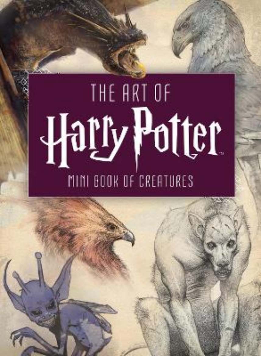 Picture of Art of Harry Potter: Mini Book of Creatures
